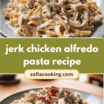 Spice Meets Cream: Irresistible Jerk Chicken Alfredo Pasta Recipe