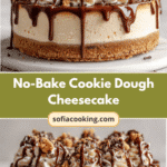 Irresistible No-Bake Cookie Dough Cheesecake Recipe You Have to Try