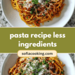 5-Ingredient Pasta Magic: Simple and Delicious