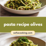 Olive-Infused Pasta Perfection: A Recipe to Savor