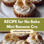 Irresistible Recipe for No Bake Mini Banana Cream Pies