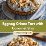 Indulge in the Decadence of Eggnog Crème Tart with Caramel Shards