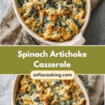 Creamy Spinach Artichoke Casserole That Will Steal the Show