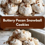 Irresistibly Soft and Buttery Pecan Snowball Cookies You Need to Try